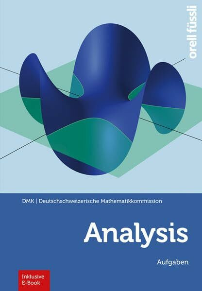 Analysis – inkl. E-Book: Aufgaben