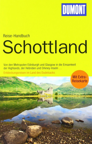 DuMont Reise-Handbuch Reiseführer Schottland: Mit Orkney, Shetland und Hebriden. Entdeckungsreisen im Land des Dudelsacks