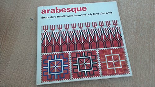 Arabesque: Decorative Needlework from the Holy Land