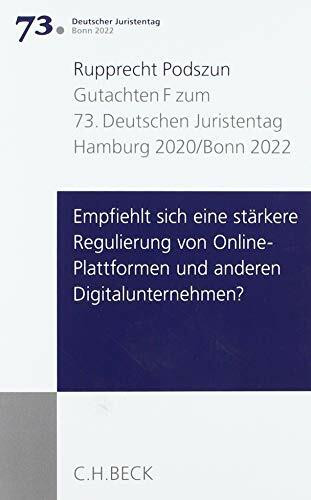 Verhandlungen des 73. Deutschen Juristentages - Hamburg 2020/Bonn 2022, Band 1: Gutachten Teil F