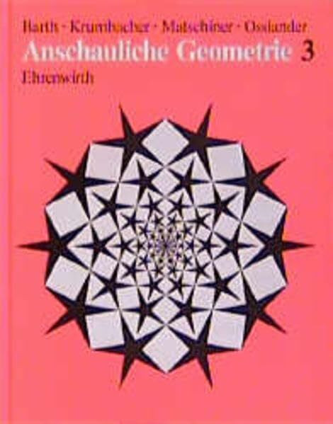Anschauliche Geometrie: 9. Jahrgangsstufe