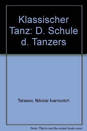 Klassischer Tanz. Die Schule des Tänzers