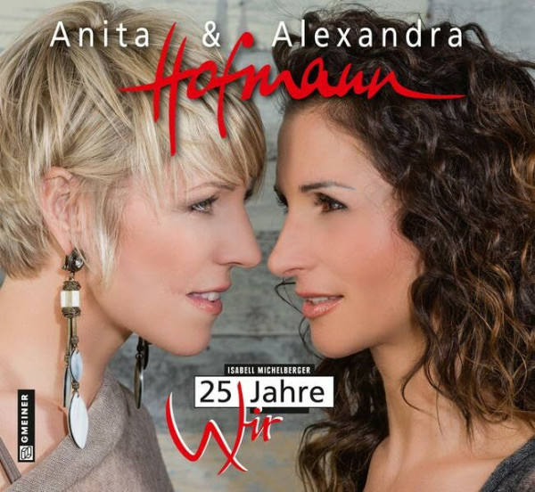 Anita und Alexandra Hofmann (Bildbände im GMEINER-Verlag)