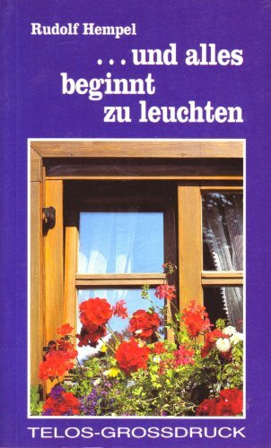 ... und alles beginnt zu leuchten