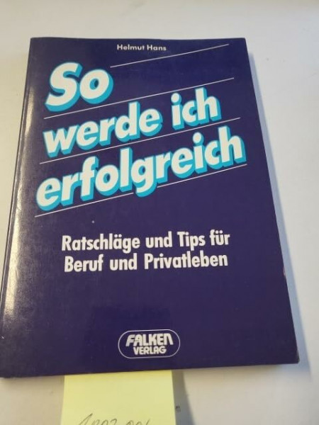 So werde ich erfolgreich.