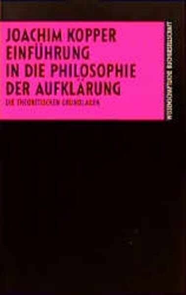 Einführung in die Philosophie der Aufklärung