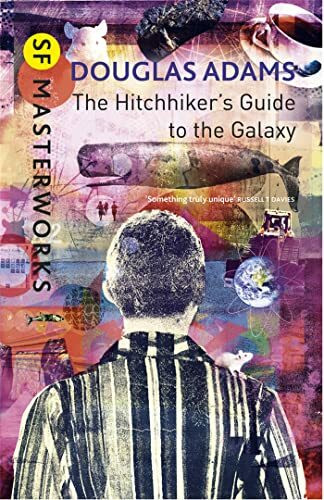 The Hitchhiker's Guide To The Galaxy (S.F. MASTERWORKS)