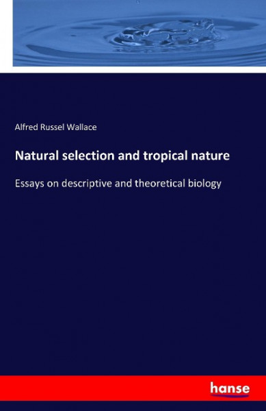 Natural selection and tropical nature
