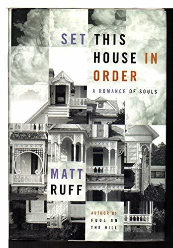 Set This House in Order: A Romance of Souls