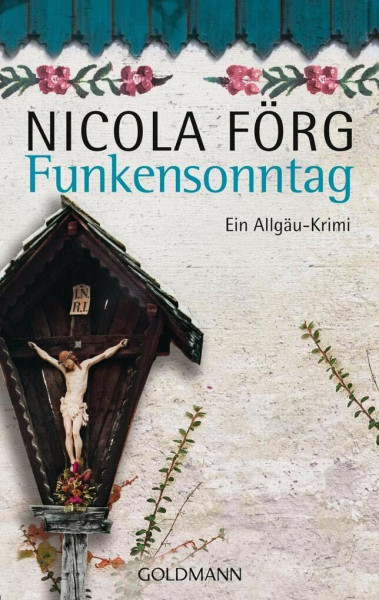Funkensonntag -: Ein Allgäu-Krimi
