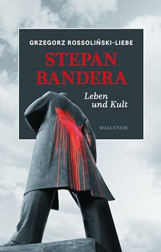 Stepan Bandera: Leben und Kult