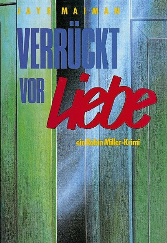 Verrückt vor Liebe