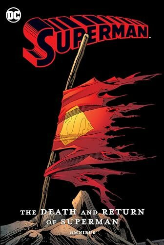 Death and Return of Superman Omnibus (2022 edition) (Superman: The Death and Return of Superman Omnibus)