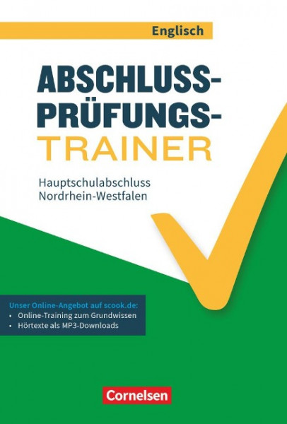 Abschlussprüfungstrainer Englisch - Nordrhein-Westfalen. 10. Schuljahr - Hauptschulabschluss