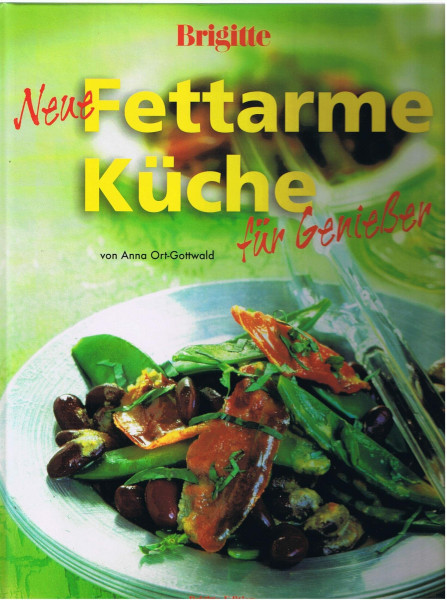 Neue fettarme Küche für Geniesser