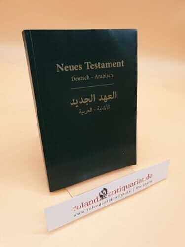 Das Neue Testament (deutsch/arabisch)