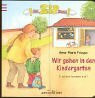 Wir gehen in den Kindergarten: Und wer kommt mit? (Zip)