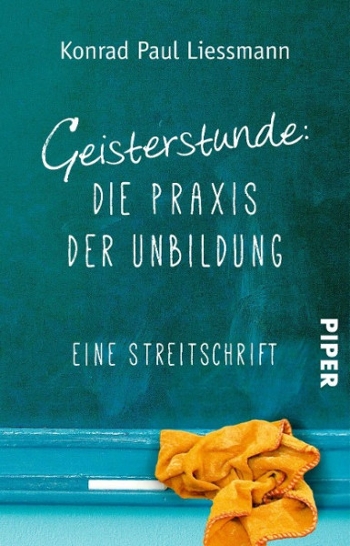 Geisterstunde: Die Praxis der Unbildung