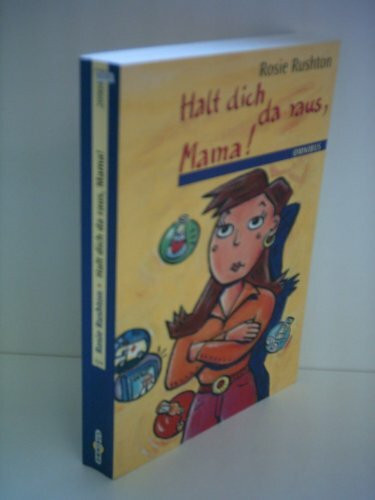 Halt dich da raus, Mama!