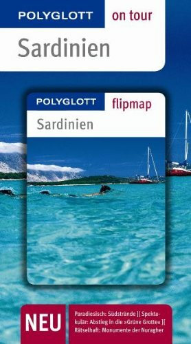 Sardinien - Buch mit flipmap: Polyglott on tour Reiseführer