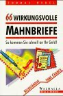 66 wirkungsvolle Mahnbriefe