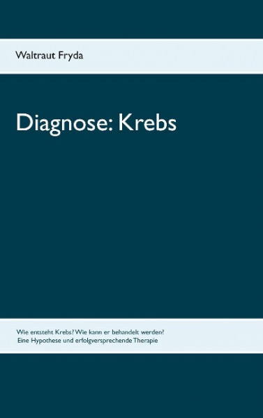 Diagnose: Krebs