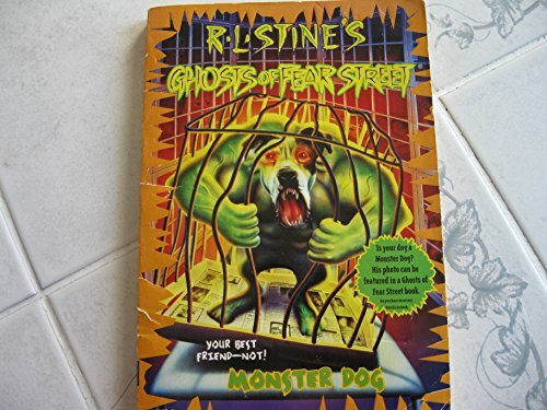 MONSTER DOG R L STINES GHOSTS OF FEAR STREET 24