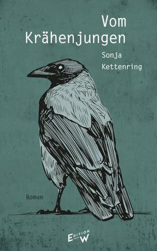 Vom Krähenjungen: Roman