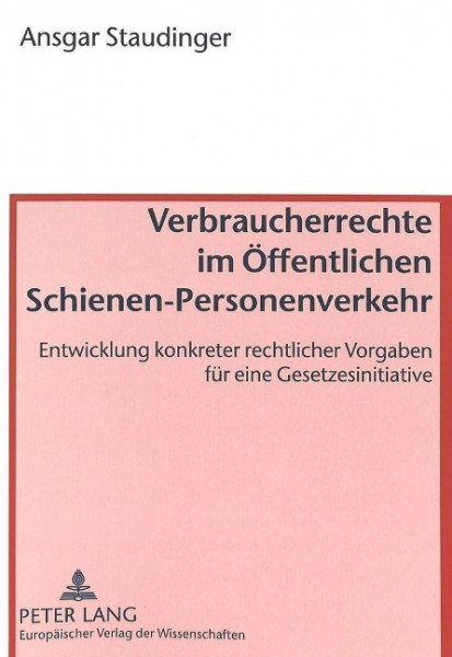 Verbraucherrechte im Öffentlichen Schienen-Personenverkehr