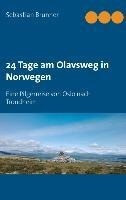 24 Tage am Olavsweg in Norwegen