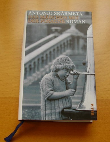 Das Mädchen mit der Posaune: Roman