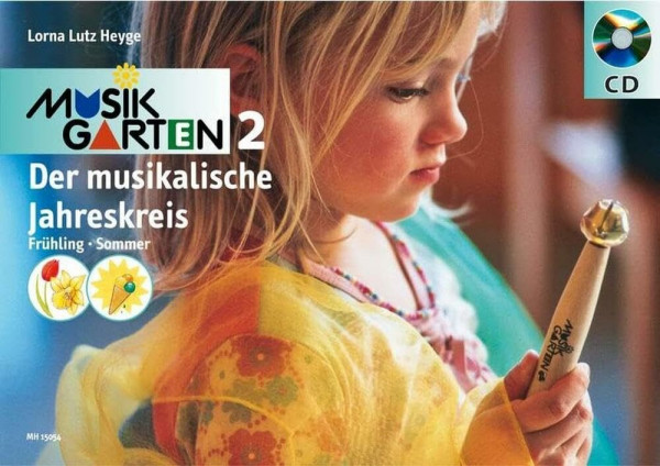 Musikgarten 2, m. Audio-CD. Der musikalische Jahreskreis. Frühling und Sommer