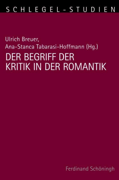 Der Begriff der Kritik in der Romantik