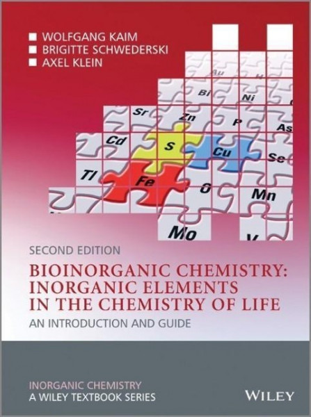 Bioinorganic Chemistry -- Inorganic Elements in the Chemistry of Life: An Introduction and Guide