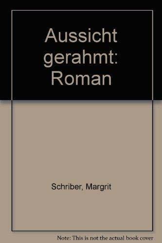 Aussicht gerahmt Aussicht gerahmt