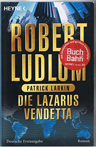 Die Lazarus-Vendetta. Roman (COVERT ONE, Band 5)