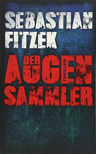 Der Augensammler (BILD am Sonntag Mega-Thriller 2018)