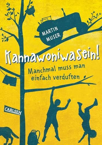 Kannawoniwasein 1: Kannawoniwasein! Manchmal muss man einfach verduften: Witziges Roadtrip-Abenteuer ab 10 über zwei Kinder auf dem längsten Umweg nach Berlin (1)