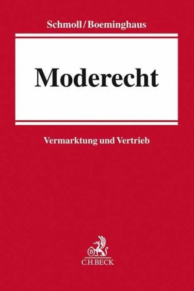 Moderecht: Vermarktung und Vertrieb