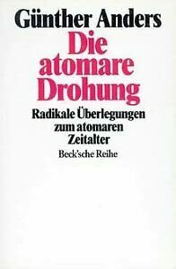 Die atomare Drohung