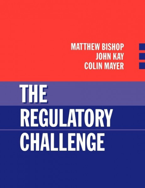 The Regulatory Challenge