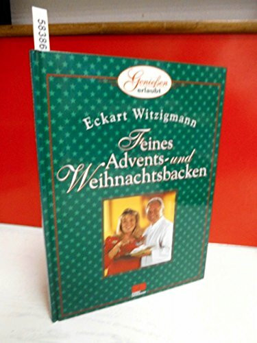 Feines Advents- und Weihnachtsbacken