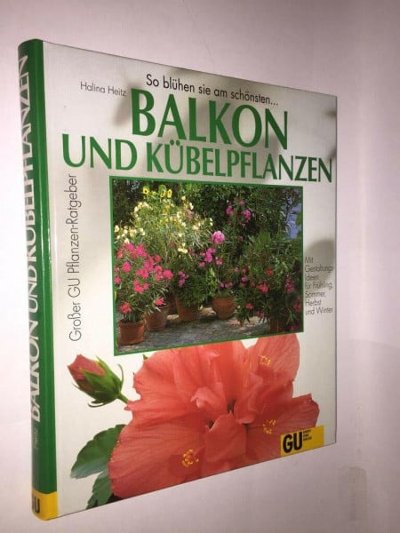 Balkon und Kübelpflanzen