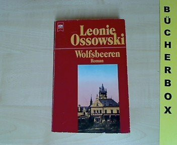 Wolfsbeeren. (6276 881). Roman.