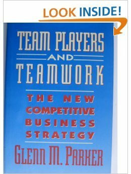 Team Players and Teamwork: The New Competitive Business Strategy (Jossey Bass Business & Management Series)