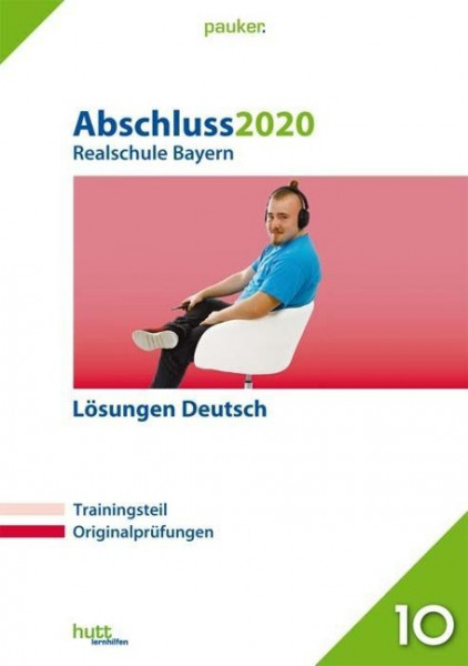 Abschluss 2020 - Realschule. Deutsch. Lösungen. Bayern