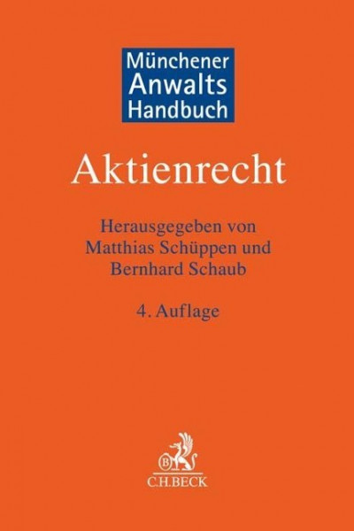 Münchener Anwaltshandbuch Aktienrecht