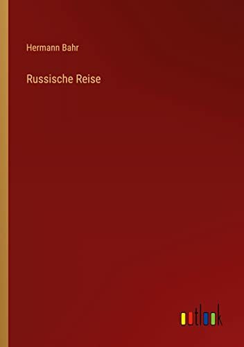 Russische Reise