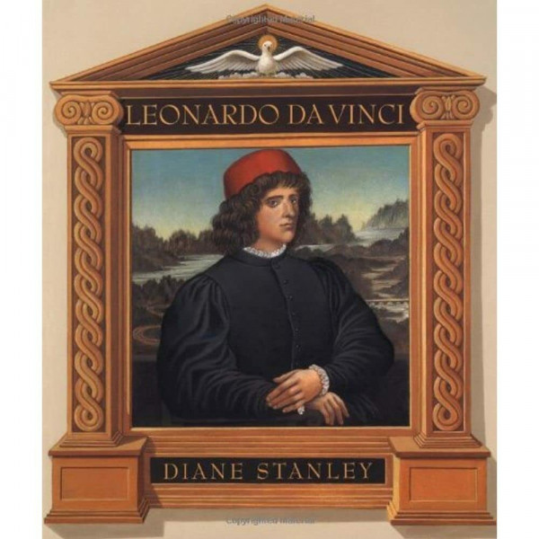 Leonardo da Vinci: An Orbis Pictus Award-Winning Biography About the Renaissance Artist and Inventor for Kids (Ages 4-8)