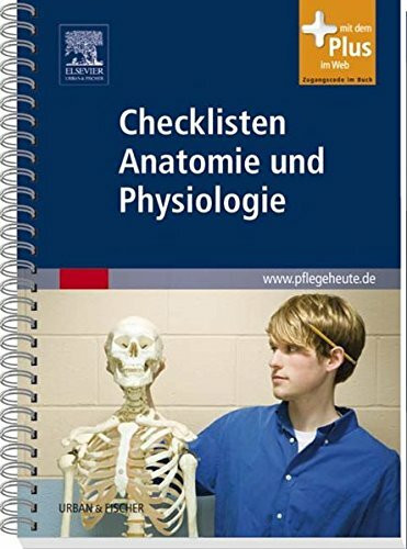 Checklisten Anatomie und Physiologie: mit www.pflegeheute.de-Zugang